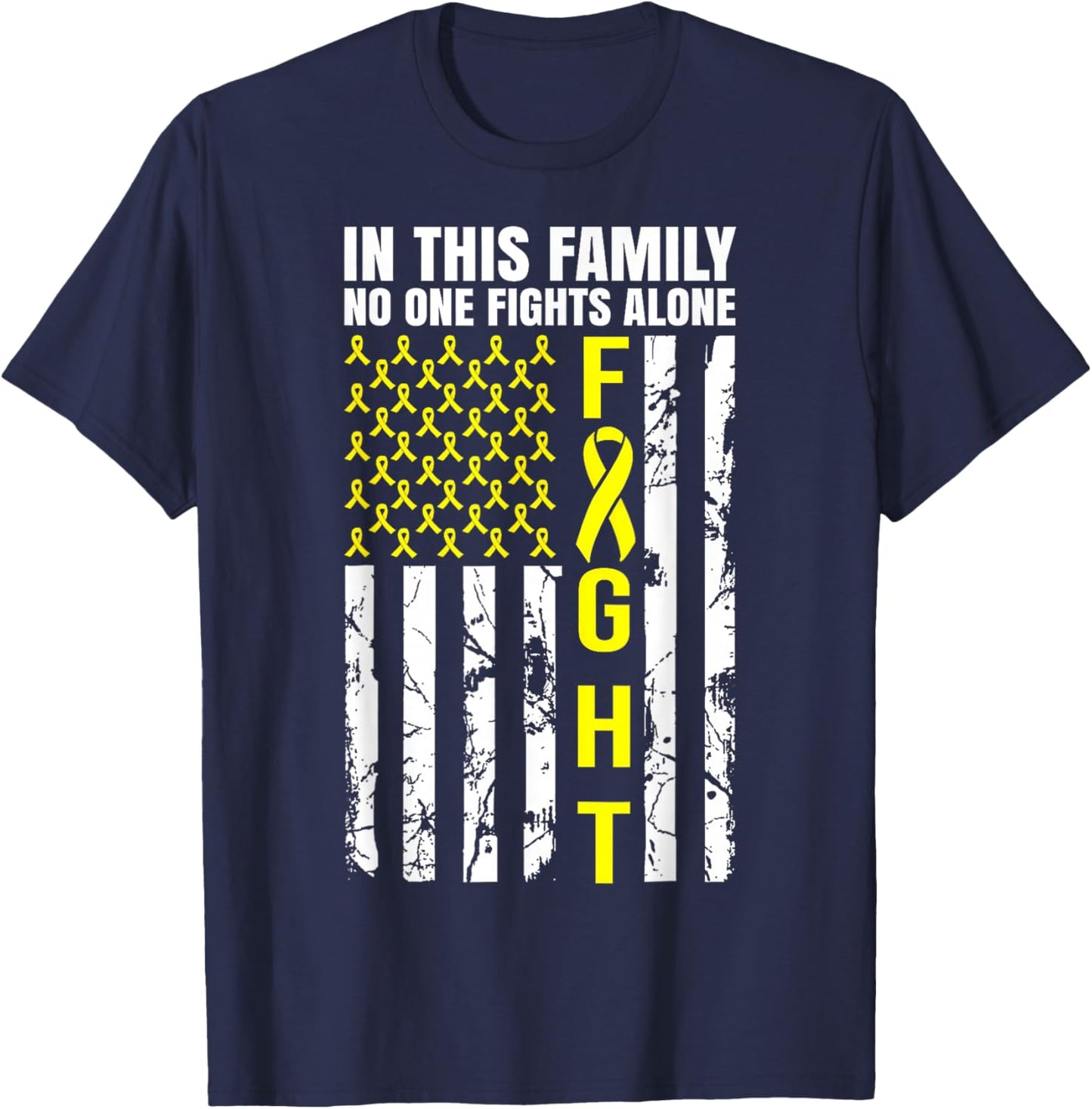 In This Family No One Fight Alone Sarcoma Awareness T-Shirt - T-Shirt | Navy