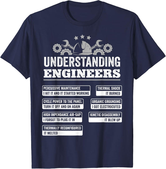 Understanding Engineers Funny Mechanical Engineering T-Shirt - T-Shirt | Navy