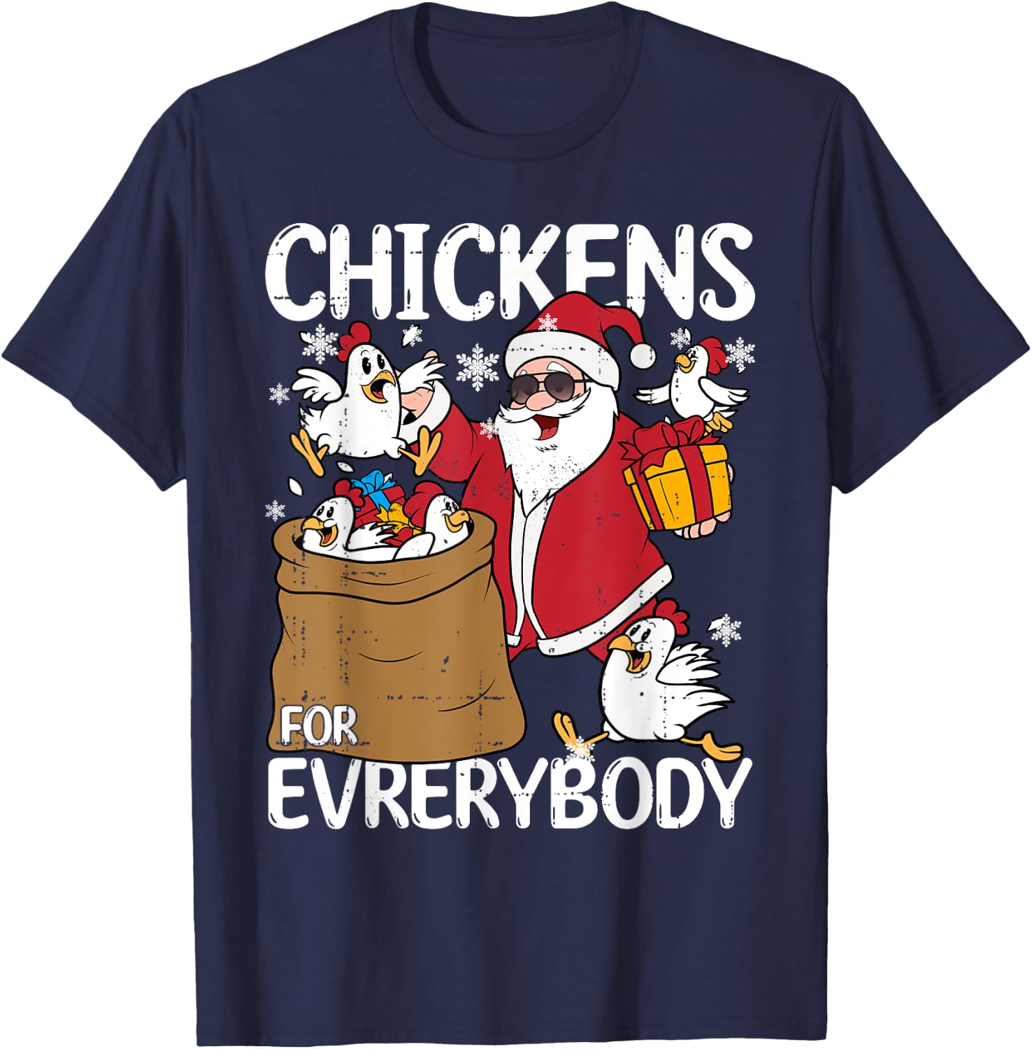 Chickens for Everybody Christmas Chicken Funny T-Shirt - T-Shirt | Navy