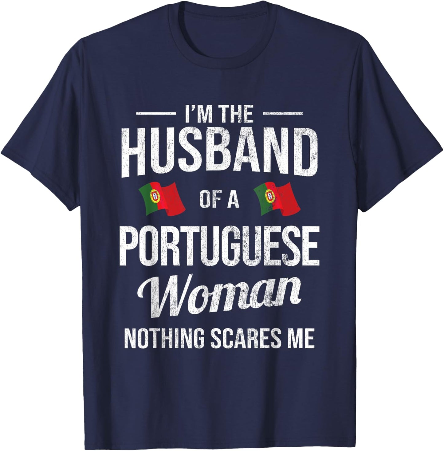 Husband Portuguese Woman Husband Portuguese Portugal T-Shirt - T-Shirt | Navy