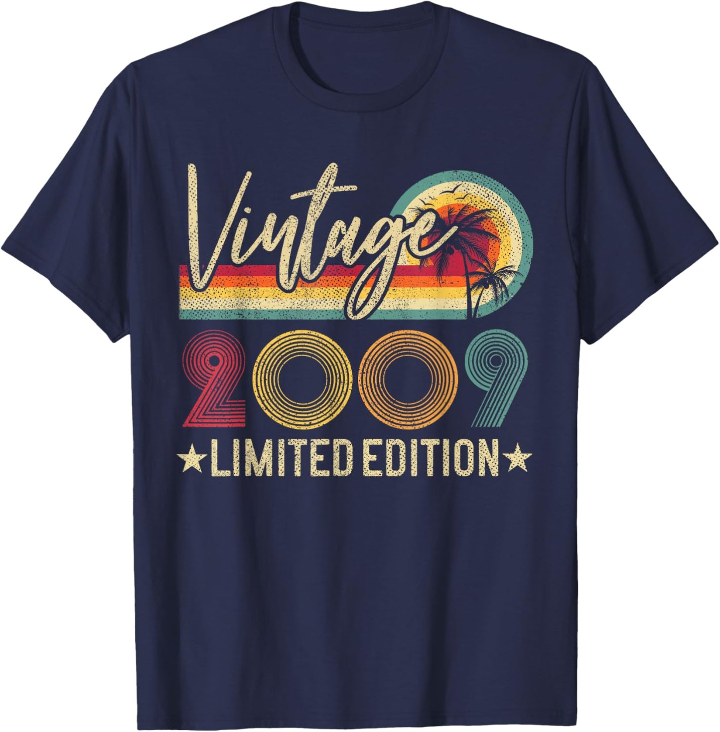 Vintage 2009 16th Birthday Gift 16 Years Old Limited Edition T-Shirt - T-Shirt | Navy