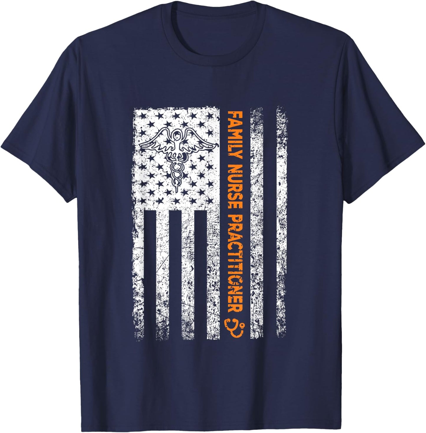 Family Nurse Practitioner Flag FNP Nursing Graduator T-Shirt - T-Shirt | Navy