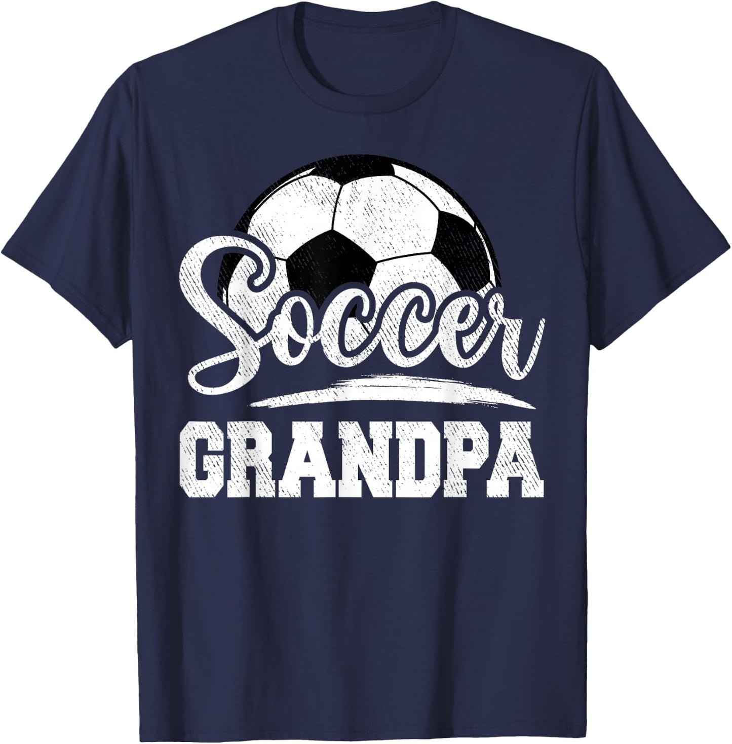 Soccer Grandpa Soccer Player Game Day Father's Day T-Shirt - T-Shirt | Navy