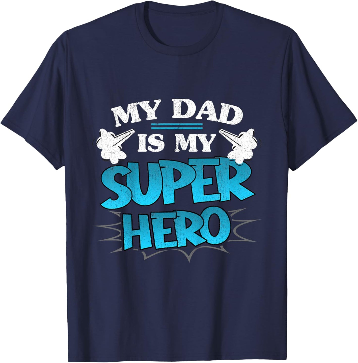 Kids My Dad is My Superhero Daddy Father's Day Hero Toddler Boy T-Shirt - T-Shirt | Navy