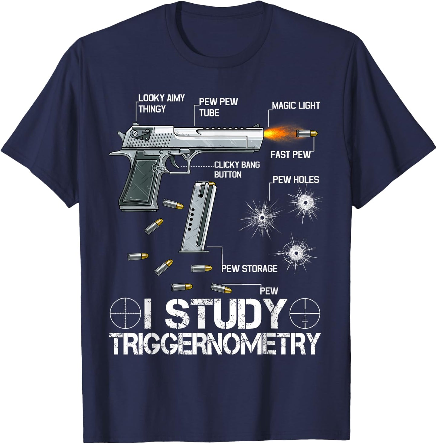 I Study Triggernometry - Ammo Gun Lovers T-Shirt - T-Shirt | Navy