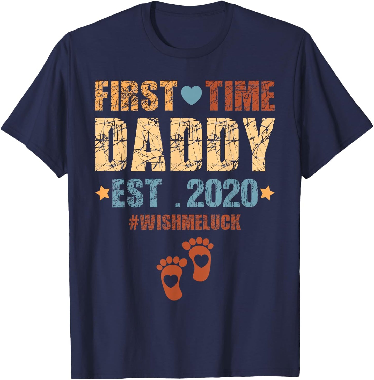 First Time Daddy Est 2020 - Promoted to Daddy 2020 T-Shirt - T-Shirt | Navy