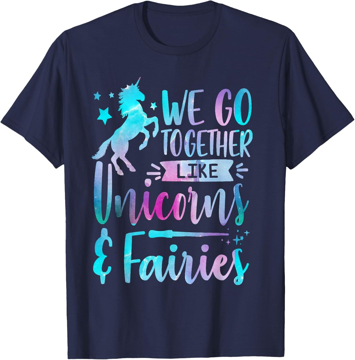 We Go Together Like Unicorns And Fairies Girl Tie Dye Bestie T-Shirt - T-Shirt | Navy