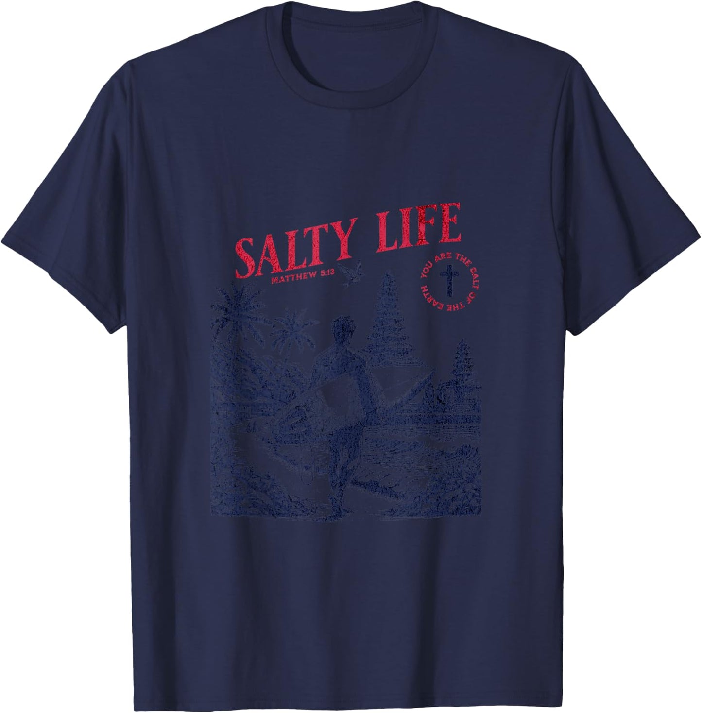 Salty Bible Verse Christian Faith Based Jesus Beach Modest T-Shirt - T-Shirt | Navy