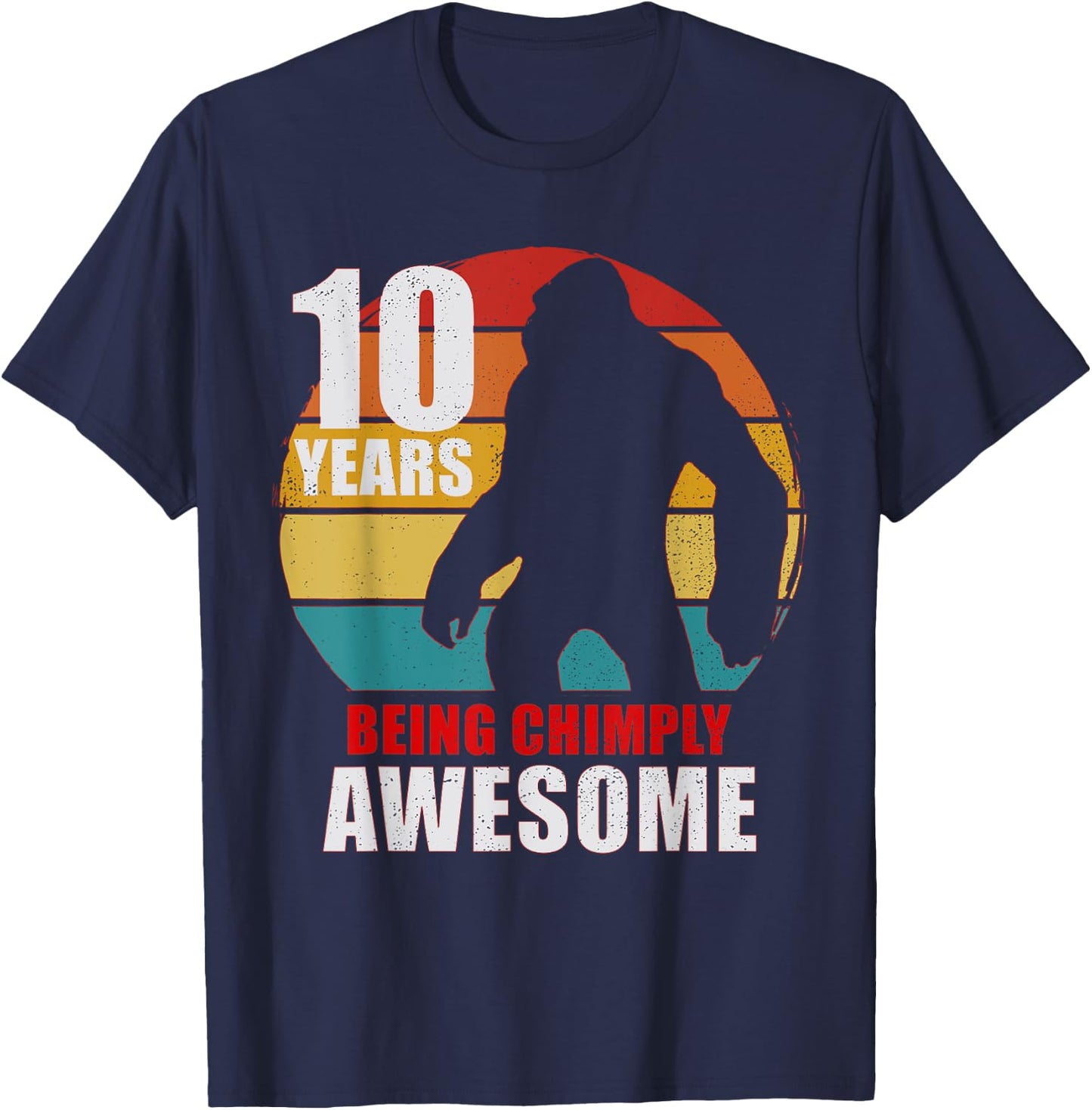 10 Years Old Being Chimply Awesome 10th Birthday Monkey T-Shirt - T-Shirt | Navy