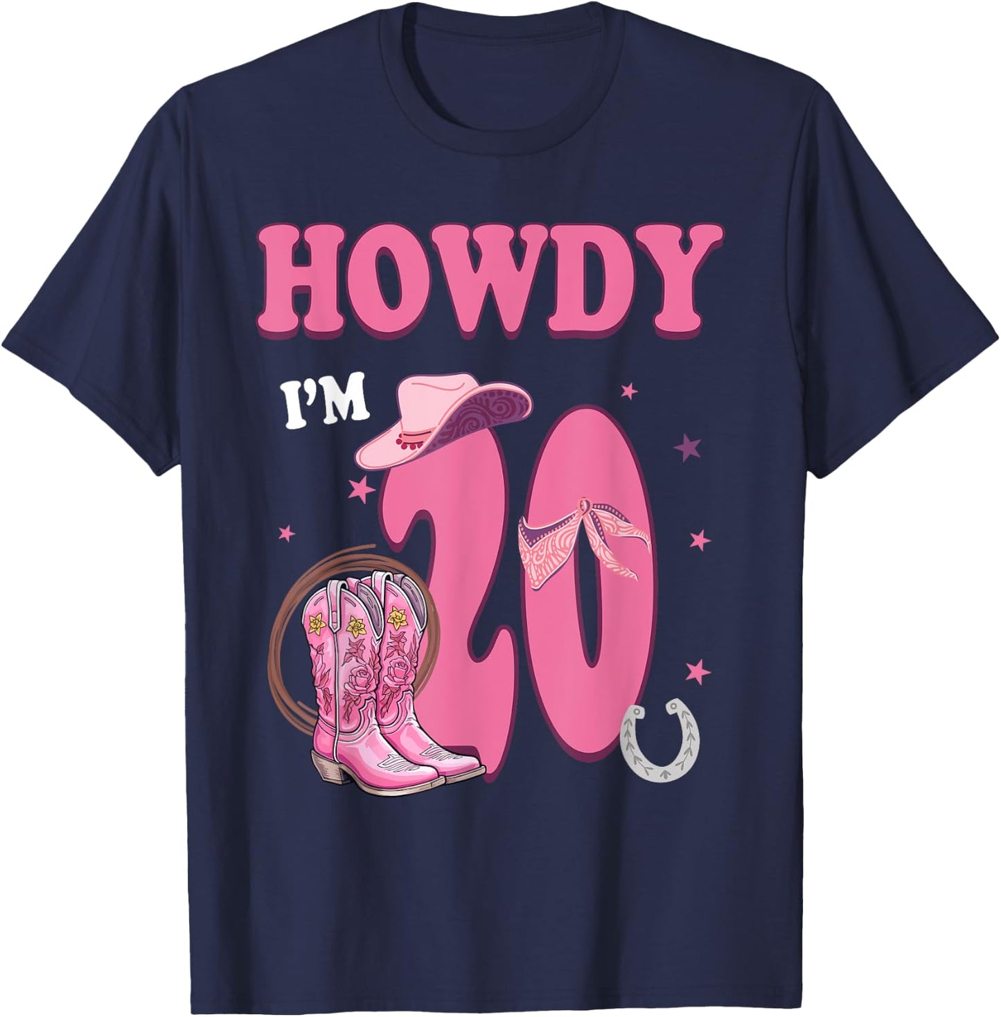 Howdy I'm 20 Year Old Birthday 20th Country Cowgirl T-Shirt - T-Shirt | Navy