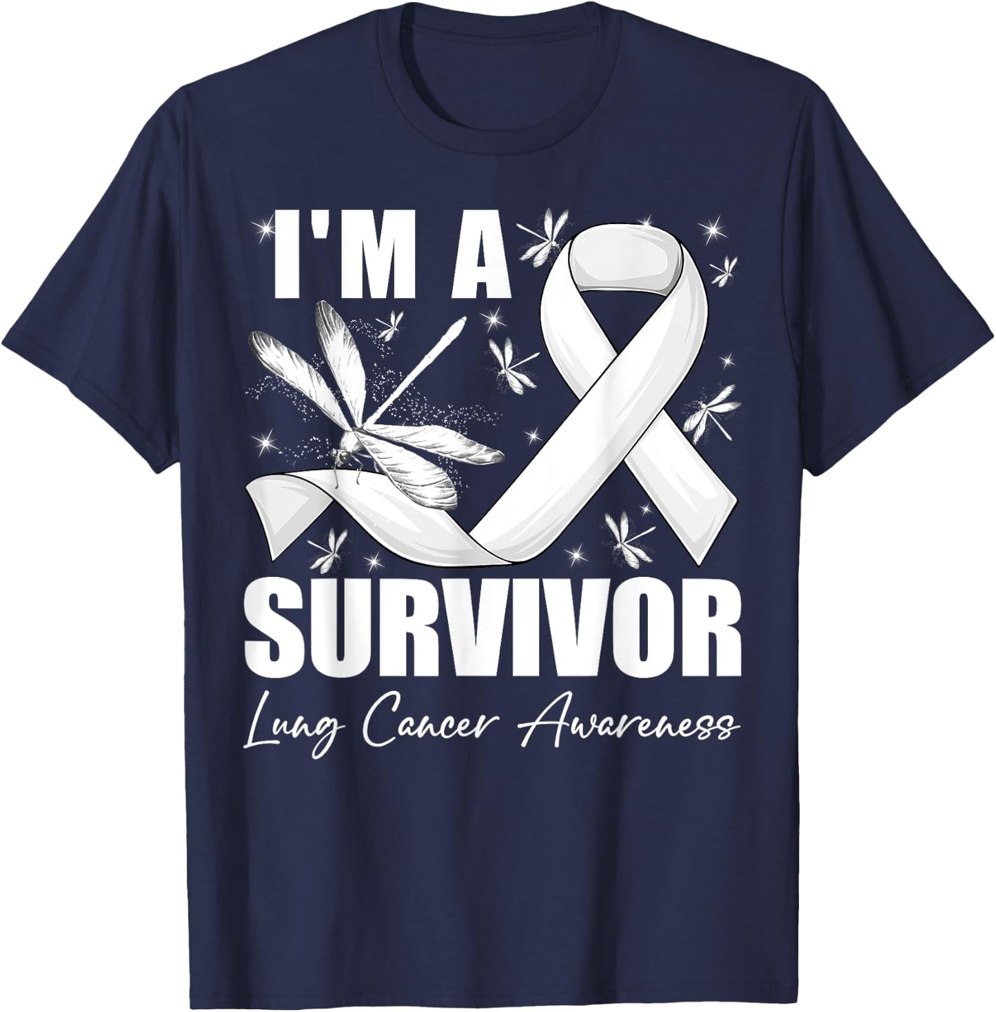 I'm A Survivor Lung Cancer Awareness Month Fighter Dragonfly T-Shirt - T-Shirt | Navy