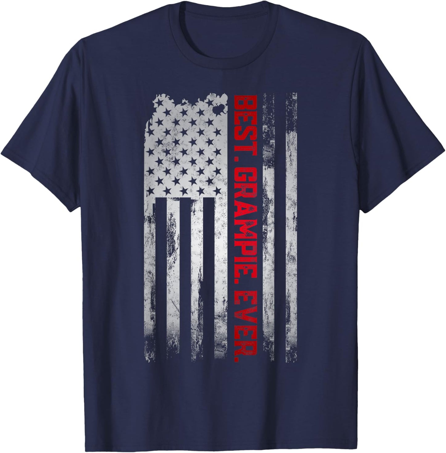Best Grampie Ever American USA flag Father’s day gift G-Dad T-Shirt - T-Shirt | Navy