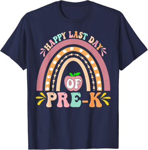 Happy Last Day Of Pre-K Rainbow Teacher Student T-Shirt - T-Shirt | Navy