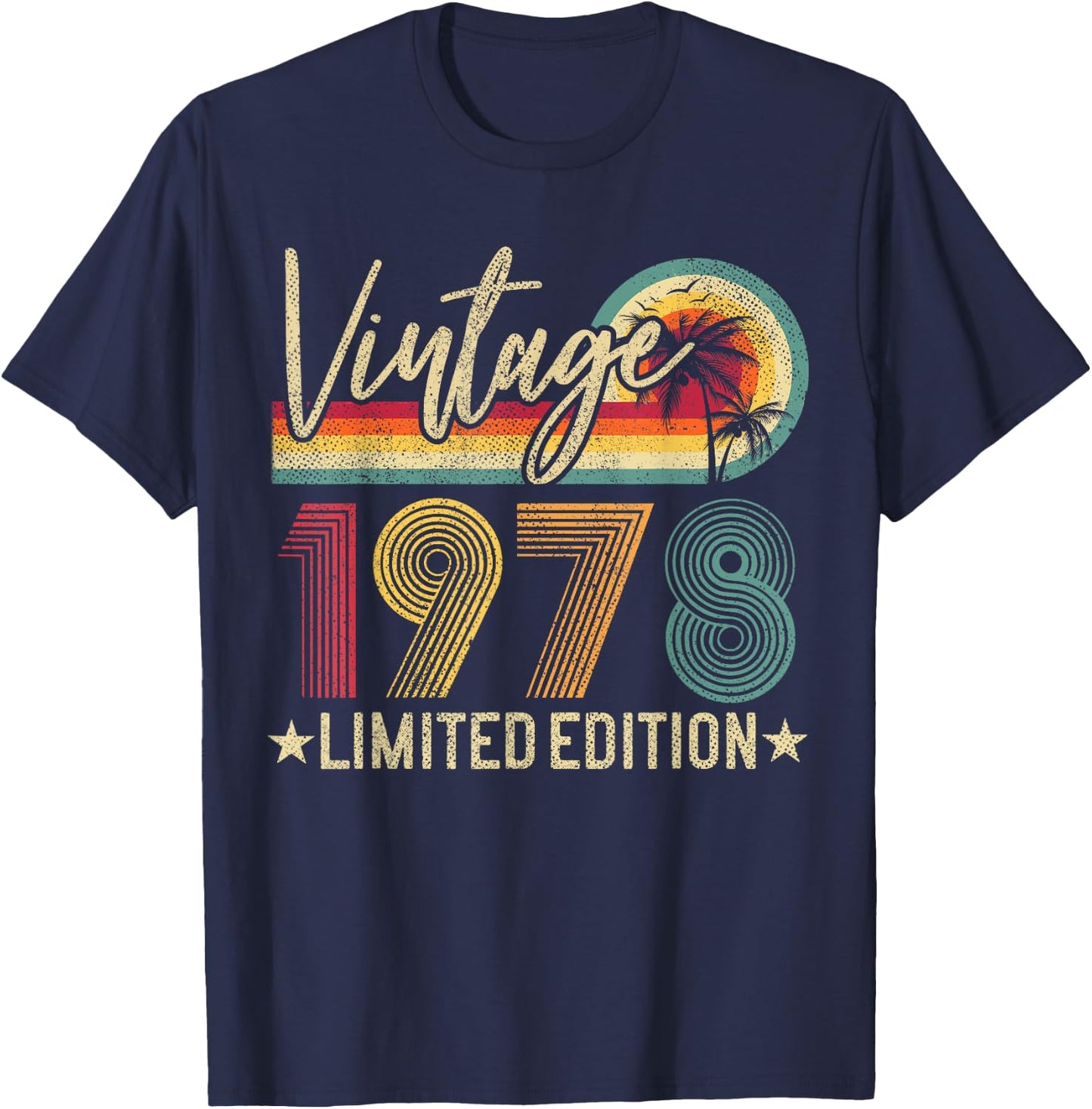 Vintage 1978 47th Birthday Gift 47 Years Old Limited Edition T-Shirt - T-Shirt | Navy