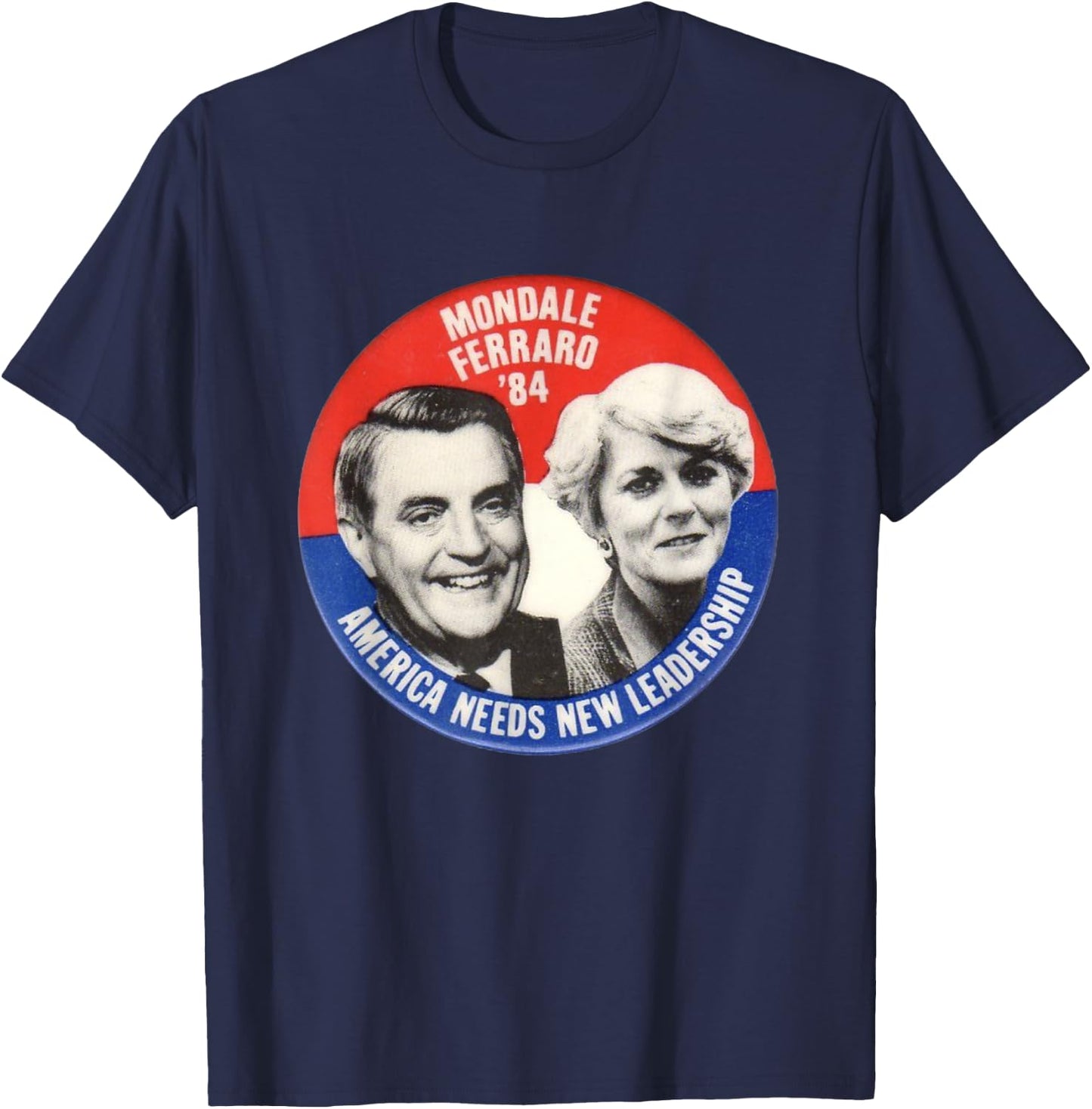 Mondale, Ferraro Shirt Walter Geraldine election T-Shirt - T-Shirt | Navy