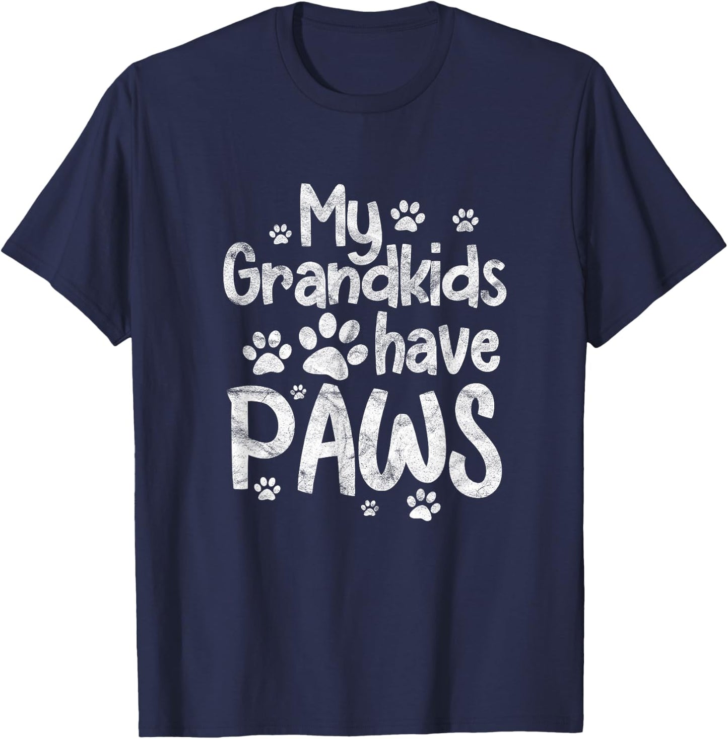 My Grandkids Have Paws Funny Dog Cat Grandma Grandmother T-Shirt - T-Shirt | Navy