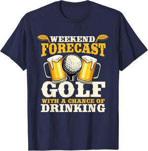 Funny Weekend Forecast Golf with a chance of drinking T-Shirt - T-Shirt | Navy