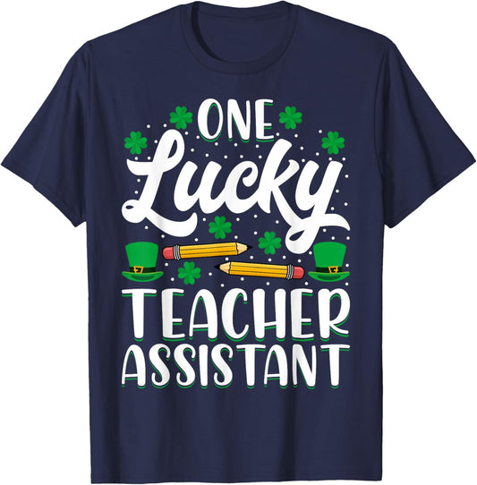 One Lucky Teacher Assistant - St Patricks Day Teaching Aide T-Shirt - T-Shirt | Navy