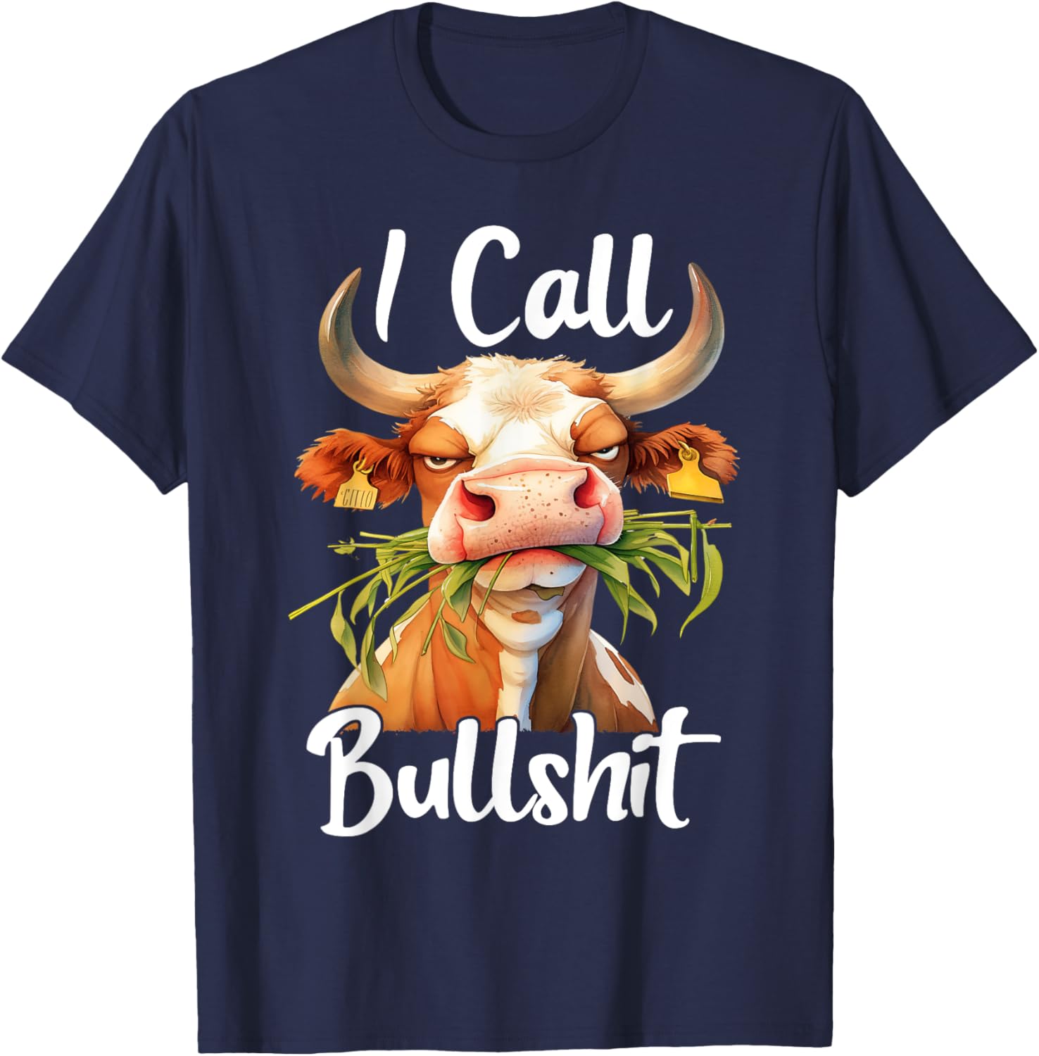 I Call Bullshit-Cow Animal Funny Sarcastic Quotes T-Shirt - T-Shirt | Navy