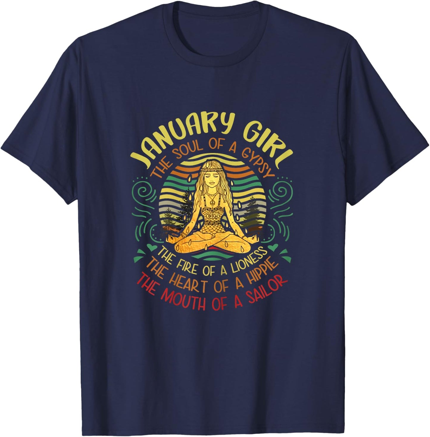 January Girl Gypsy Soul Funny Birthday Yoga January Quote T-Shirt - T-Shirt | Navy