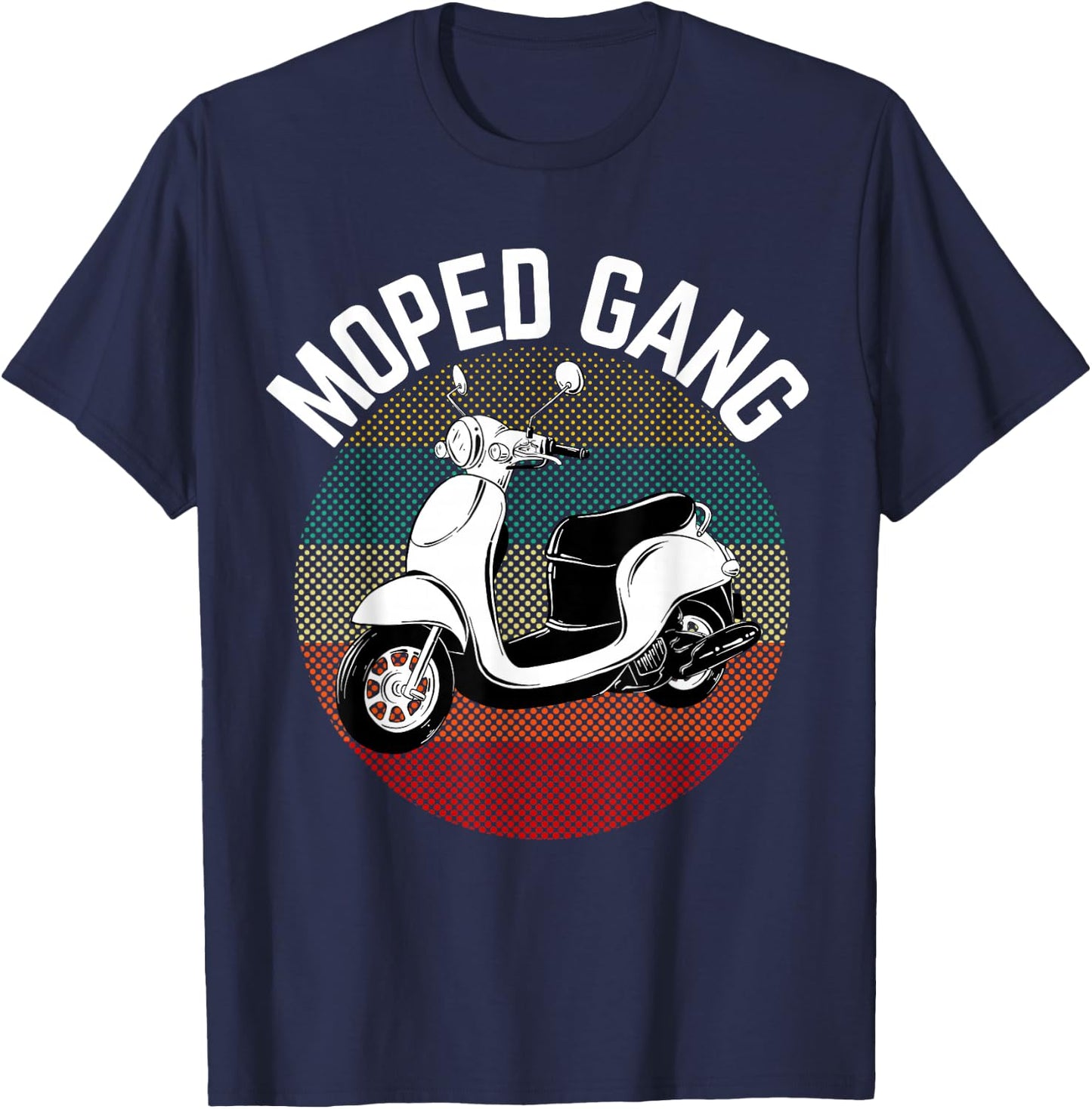 Moped Driver Gift Moped Gang Vintage Scooter Motorcycle T-Shirt - T-Shirt | Navy