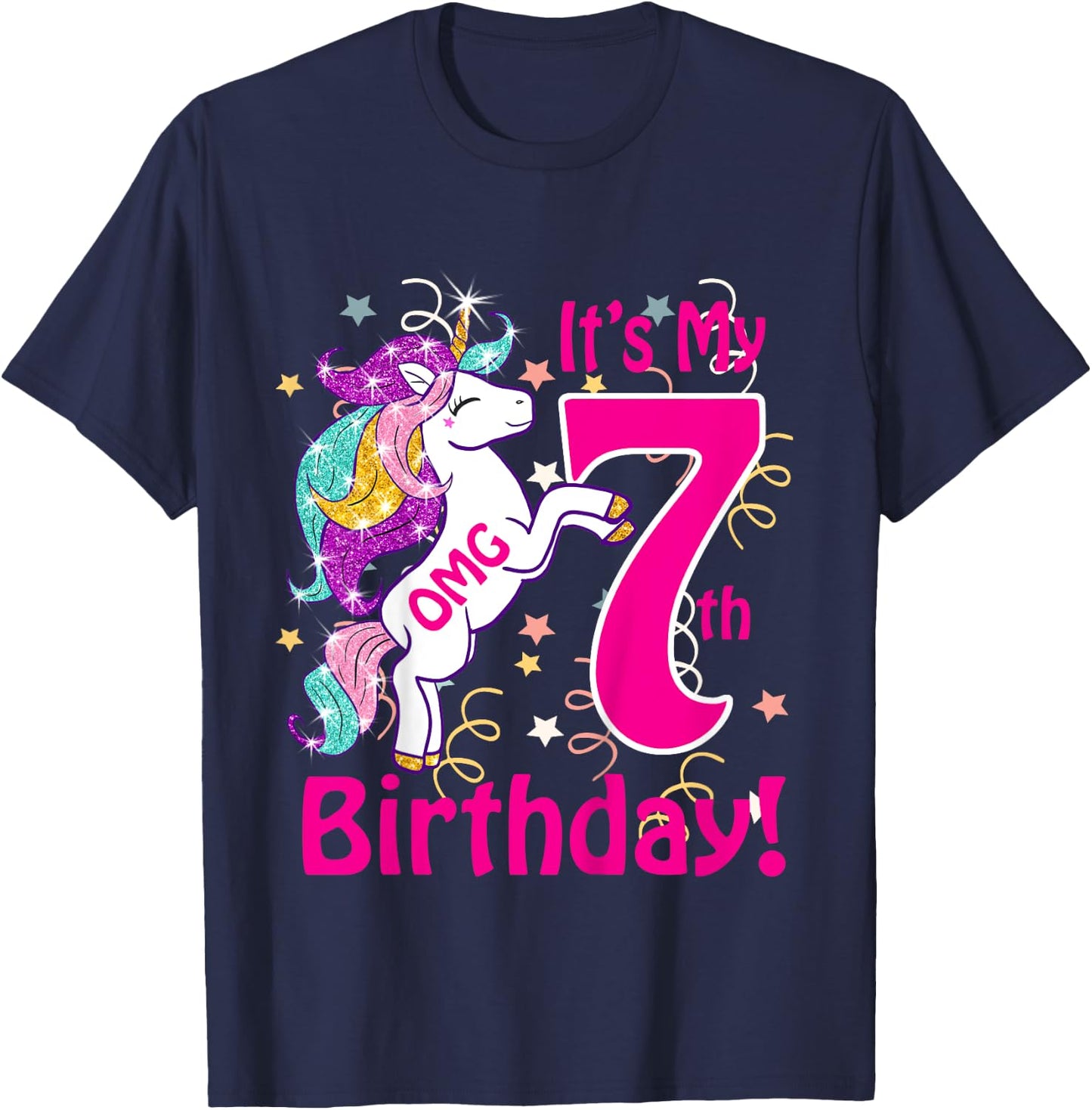 OMG It's My 7th Birthday Girls Unicorn (7 years old) outfit T-Shirt - T-Shirt | Navy