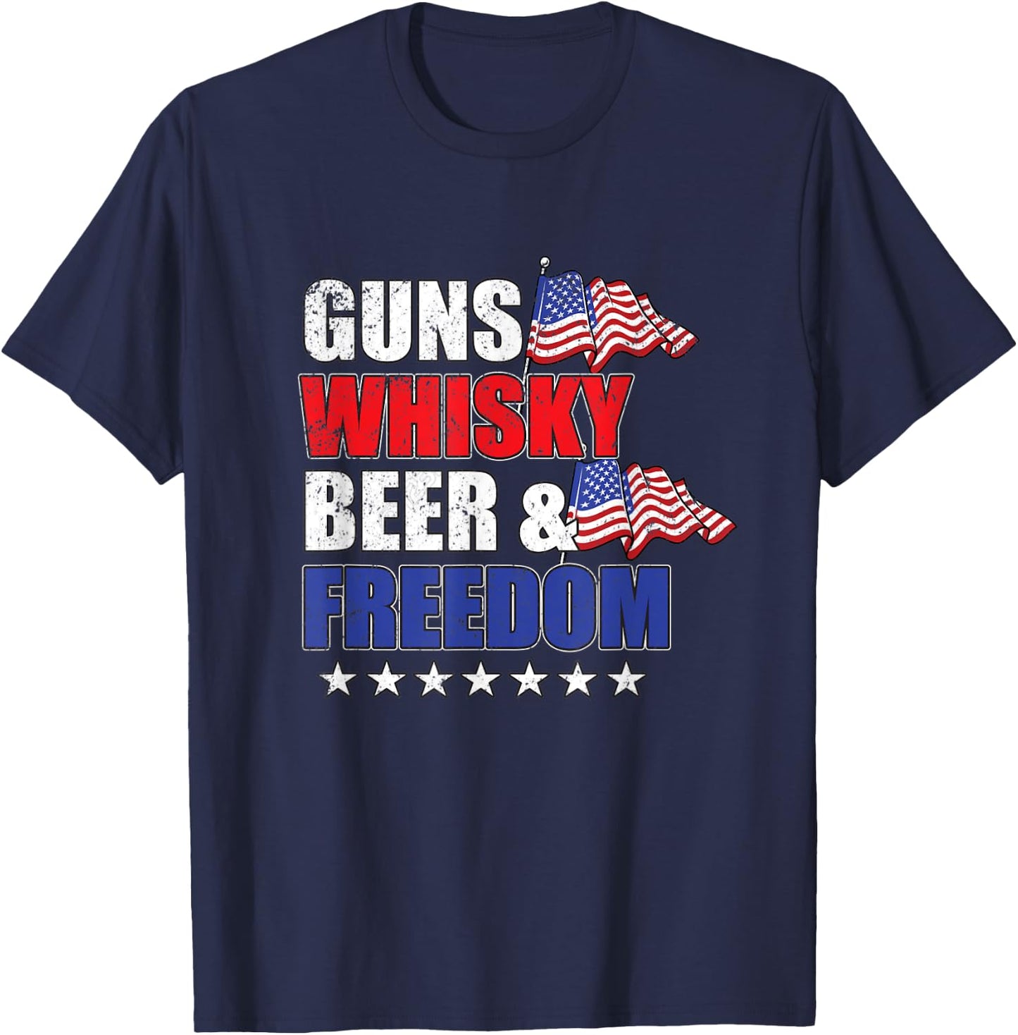 Guns Whiskey Beer And Freedom Gift Men Women 2nd Amendment T-Shirt - T-Shirt | Navy
