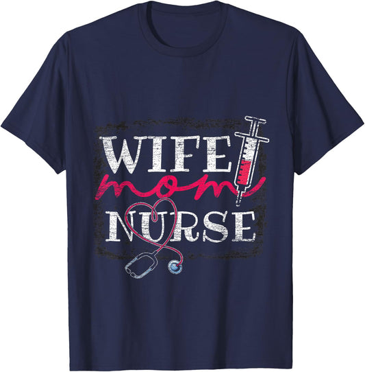 Wife Mom Nurse T-Shirt - T-Shirt | Navy