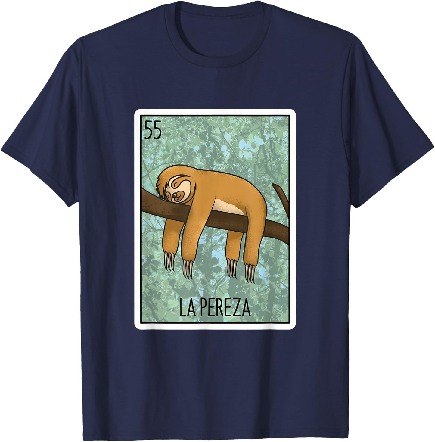 La Pereza Lottery Gift The Sloth Card Mexican Lottery Bingo T-Shirt - T-Shirt | Navy