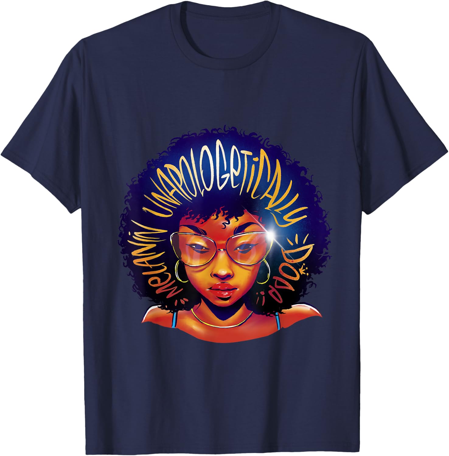 Unapologetically Dope Black History Month Strong Men Women T-Shirt - T-Shirt | Navy