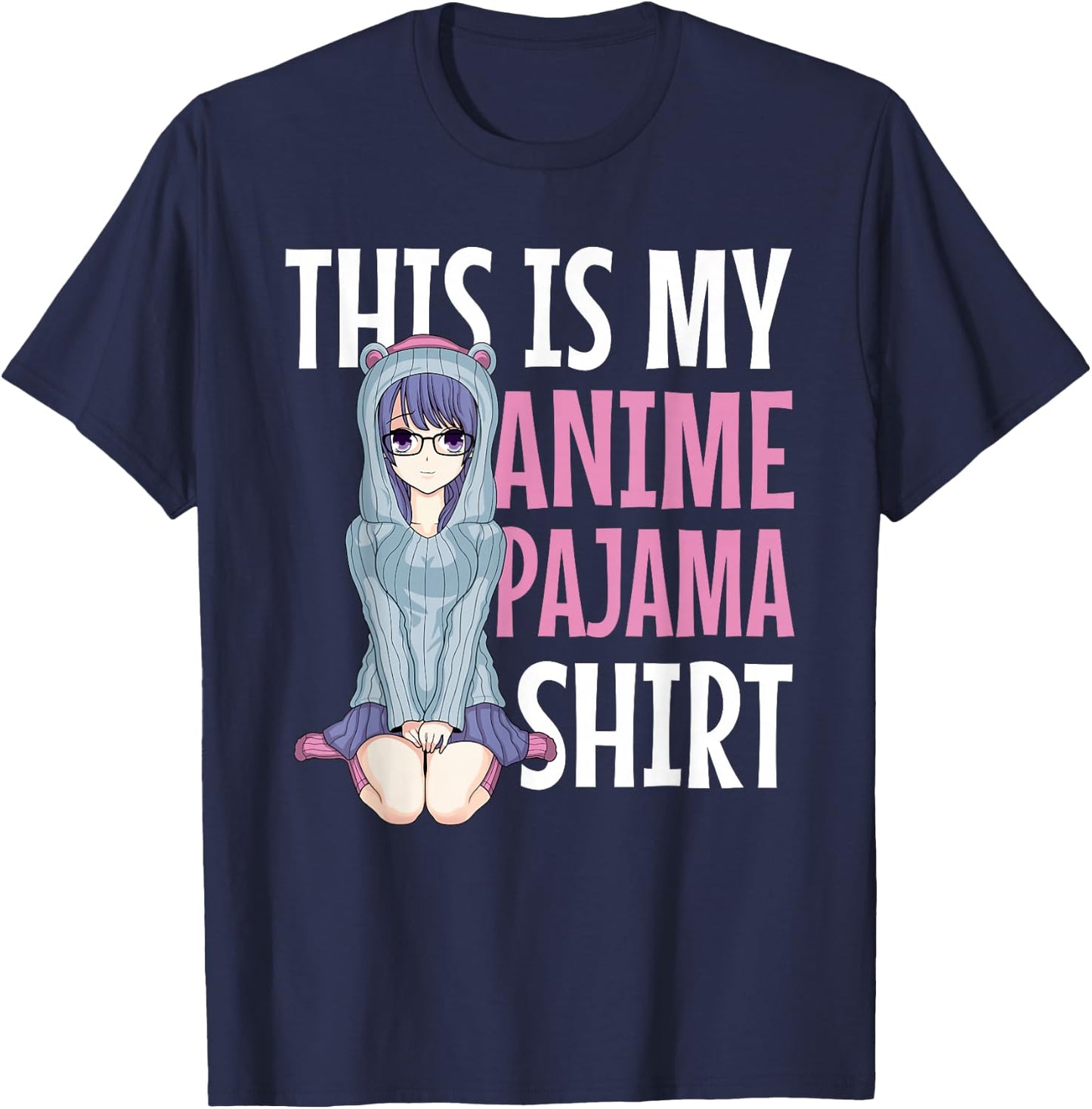 This is My Anime Pajama Shirt - Pajamas for Teen Girls Gift T-Shirt - T-Shirt | Navy