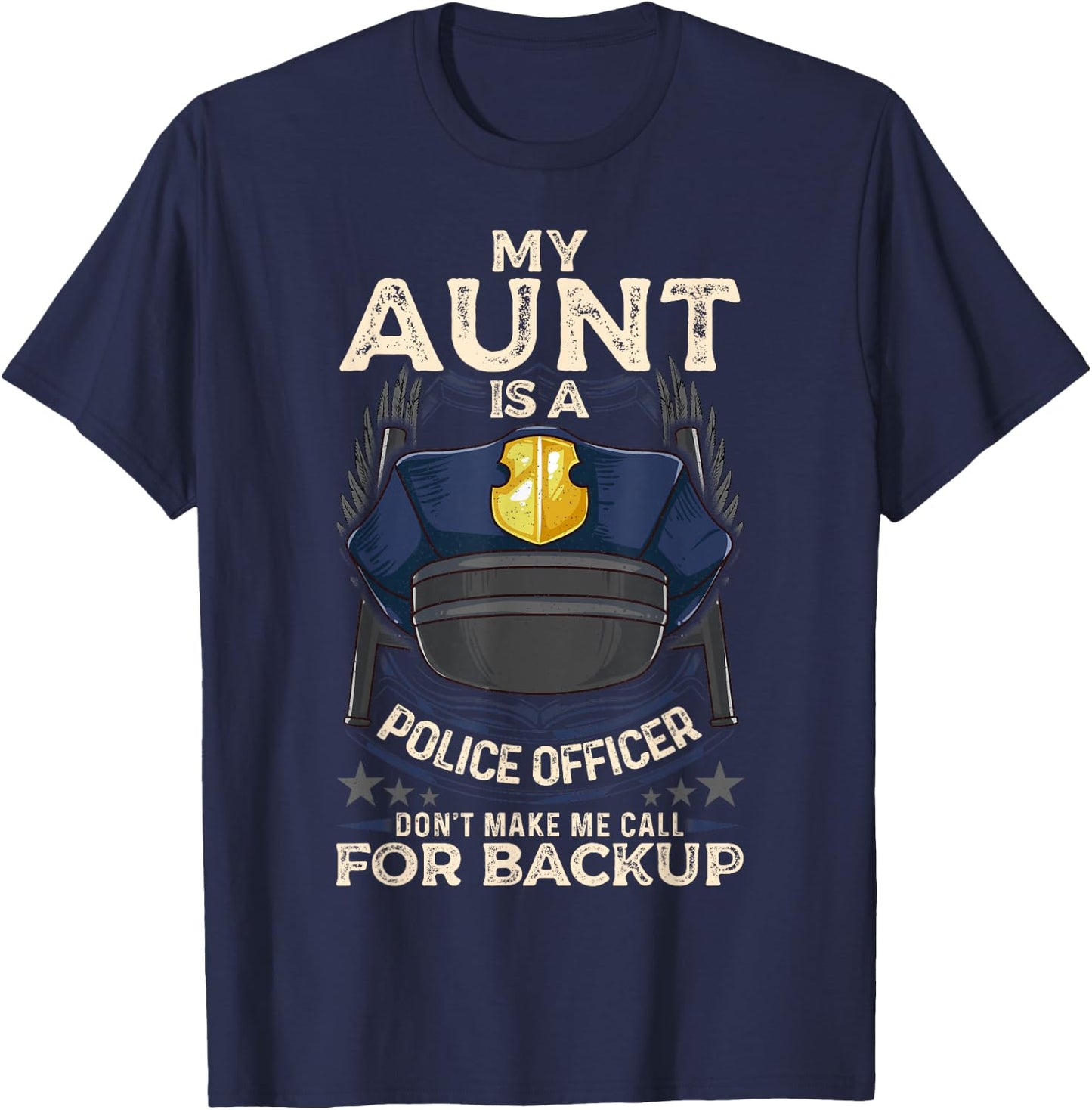 My Aunt Is A Police Officer Proud Cop Aunty Matching Family T-Shirt - T-Shirt | Navy