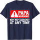 Funny Papa Warning Sign - May Nap Suddenly at Any Time T-Shirt - T-Shirt | Navy