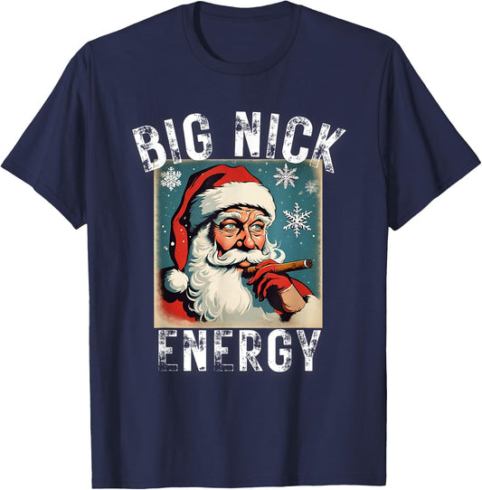 Big Nick Energy Funny Christmas Vintage Santa Smoking Cigar T-Shirt - T-Shirt | Navy