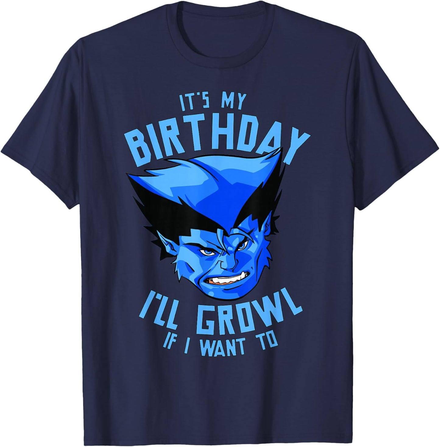Marvel X-Men Beast It's My Birthday I'll Growl If I Want To T-Shirt - T-Shirt | Navy
