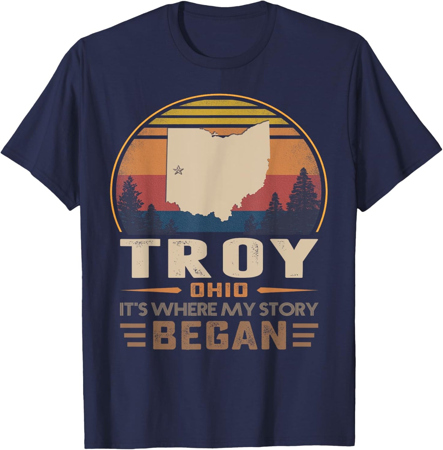 Vintage Troy Ohio Homtown My Story Began T-Shirt - T-Shirt | Navy