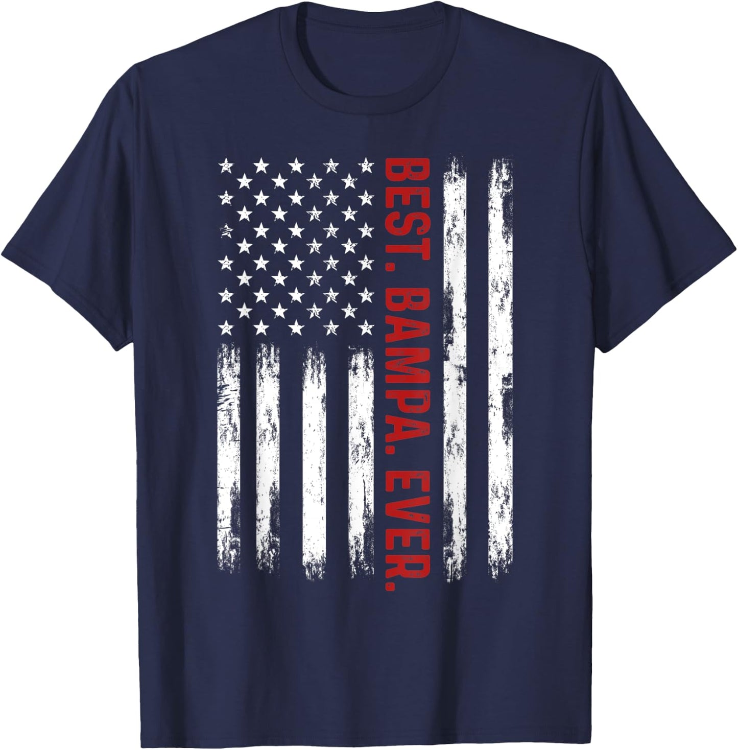 Best Bampa Ever Vintage American Flag 4th of July Bampa Men T-Shirt - T-Shirt | Navy