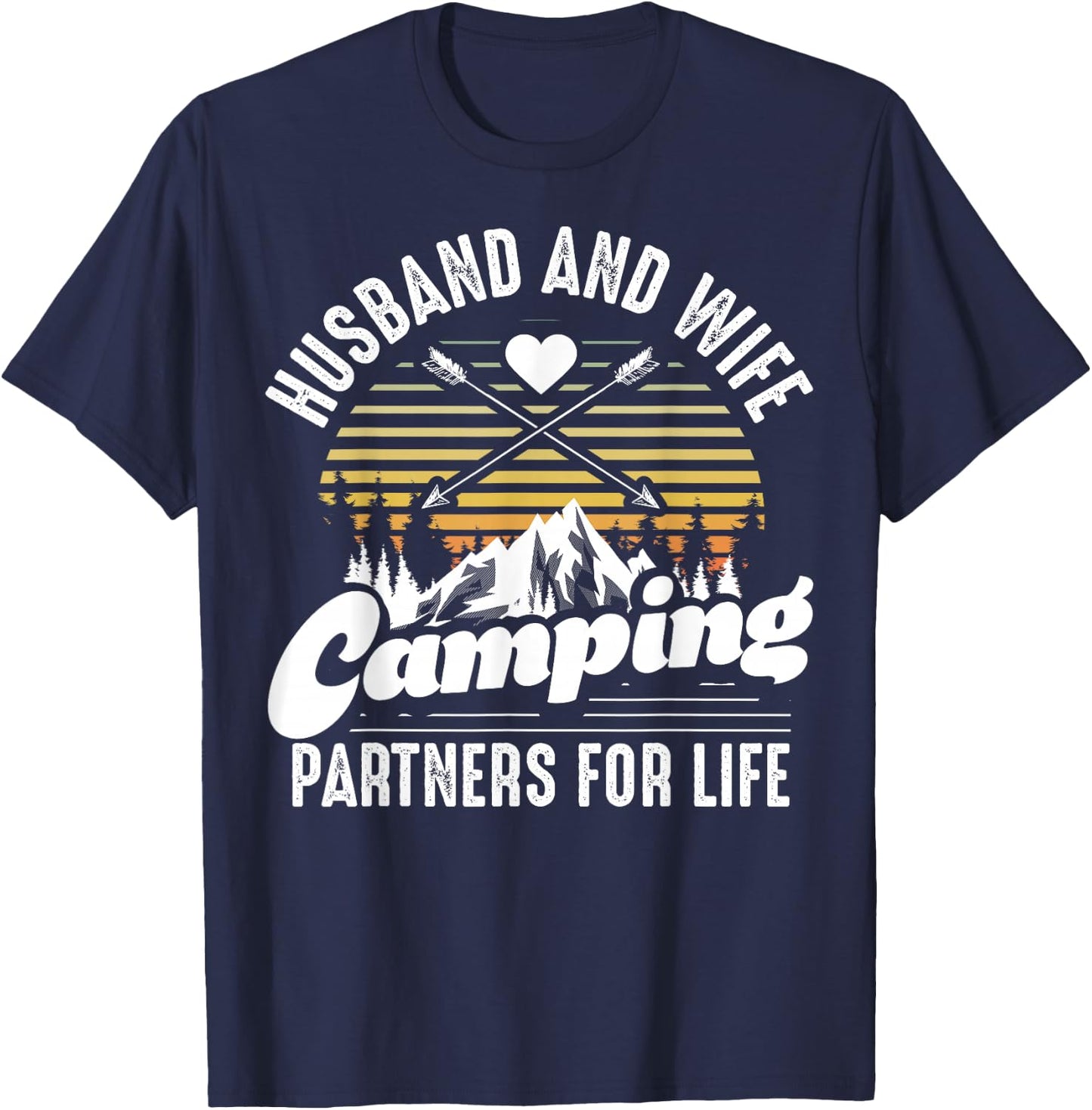 Husband and Wife Camping Partners for Life Gift Funny Camper T-Shirt - T-Shirt | Navy