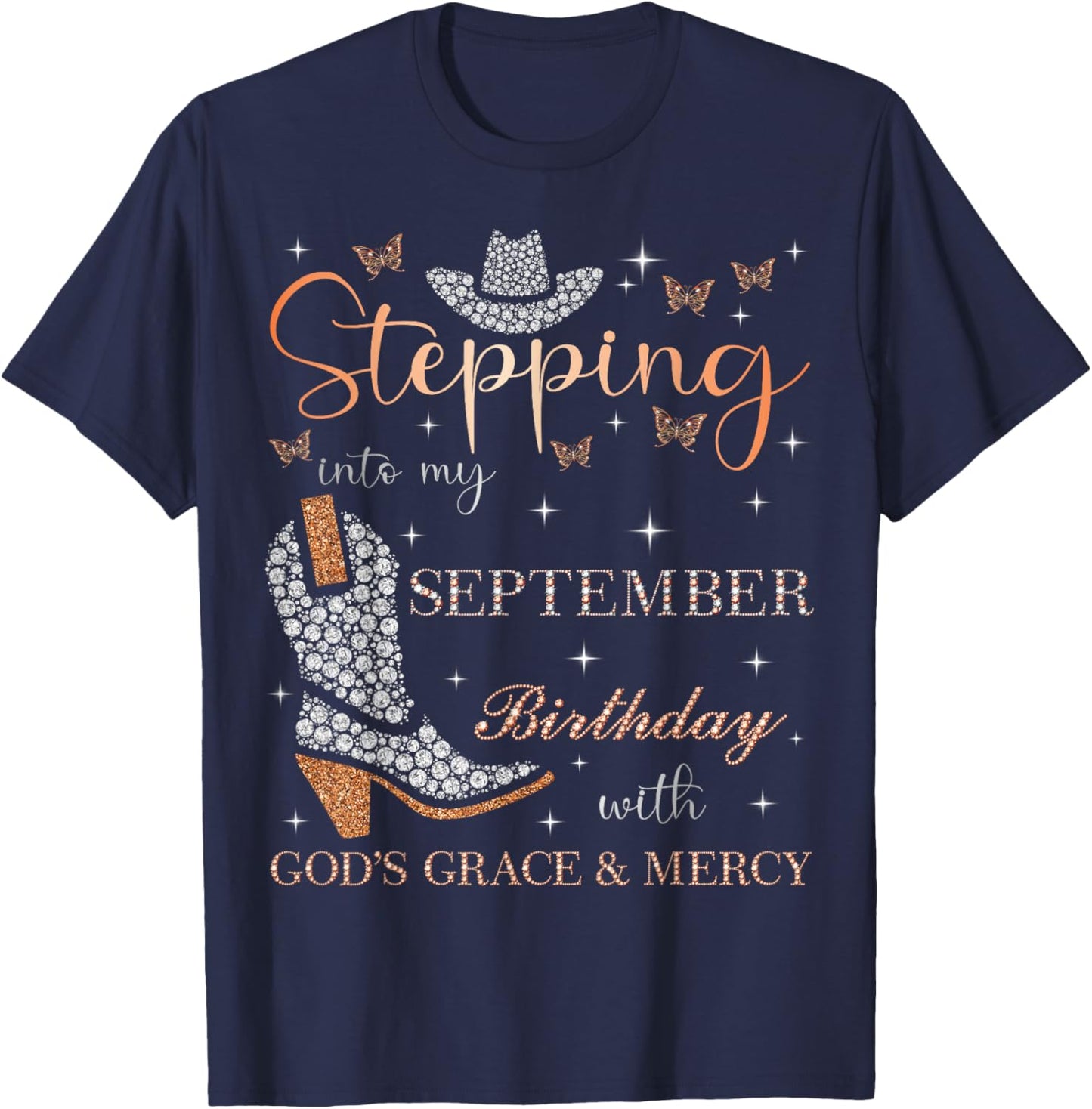 Stepping Into My September Birthday With God's Grace & Mercy T-Shirt - T-Shirt | Navy