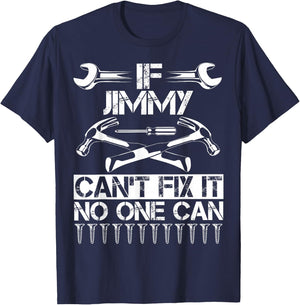 JIMMY Fix It Funny Birthday Personalized Name Dad Gift T-Shirt - T-Shirt | Navy
