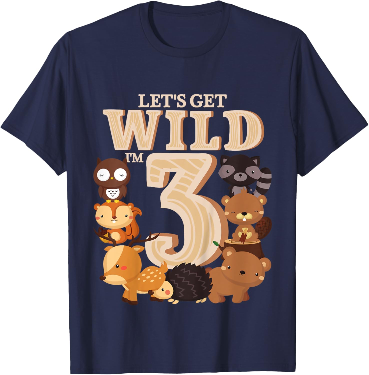 3 Year Old Woodland Animals Birthday Wild Forest 3rd Gift T-Shirt - T-Shirt | Navy