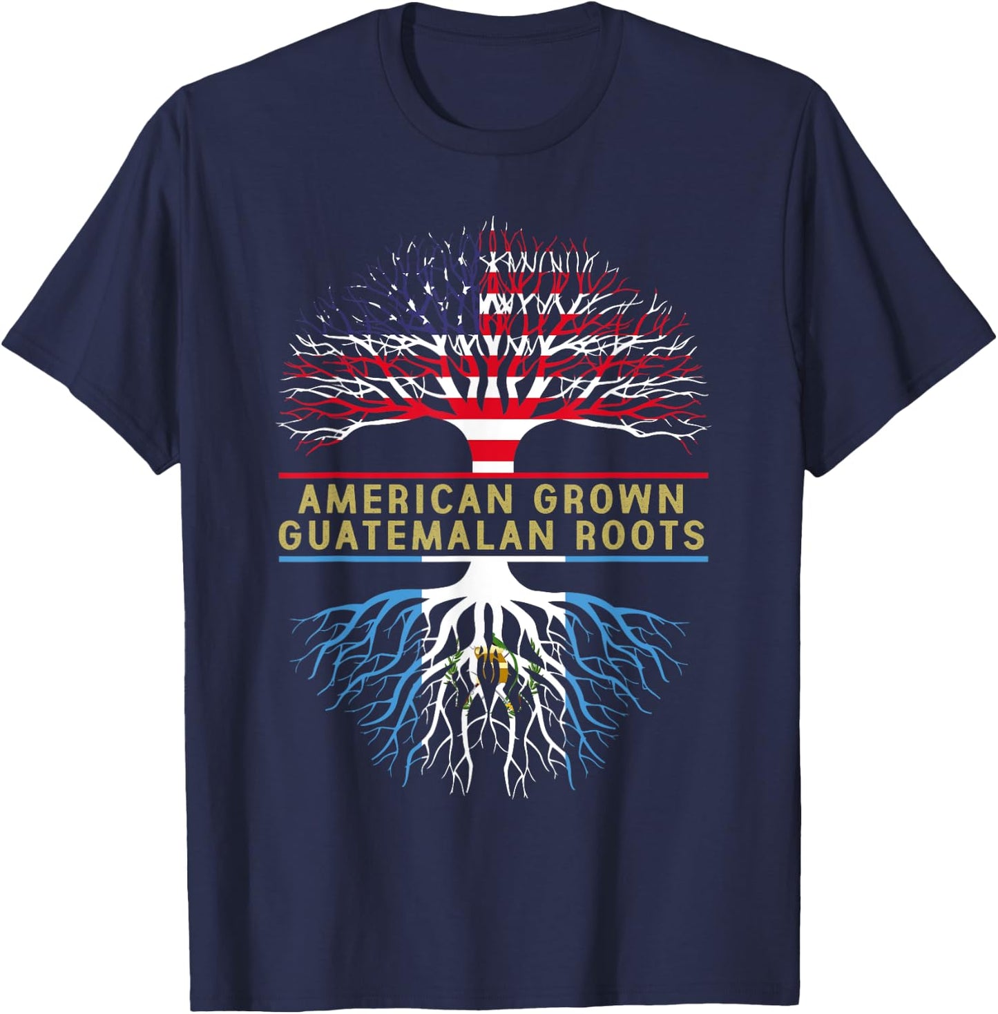 American Grown Guatemalan Roots America Guatemala Tree Flag T-Shirt - T-Shirt | Navy