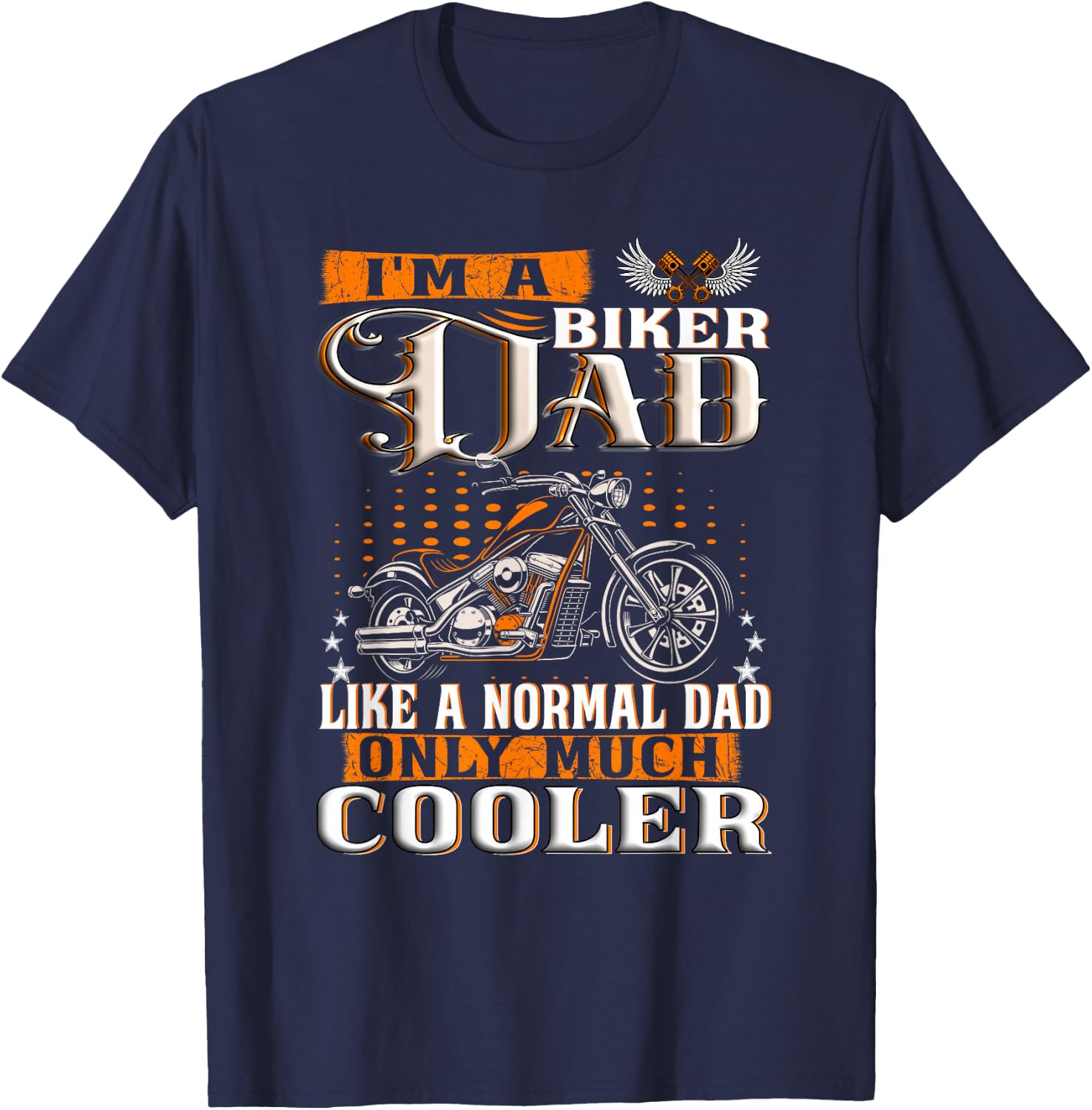 Gentlemen Funny - I'm a Biker Dad saying motorcycle T-Shirt - T-Shirt | Navy