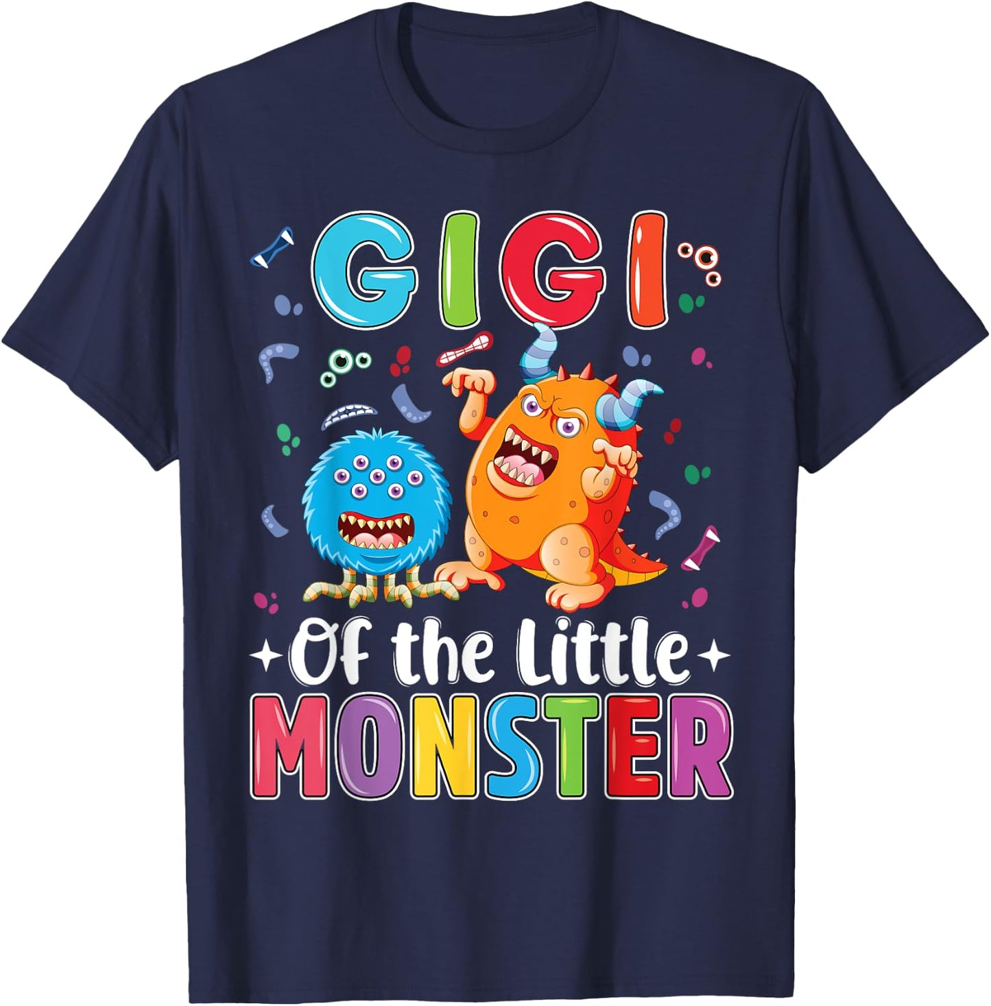 Gigi Of The Little Monster Birthday Family Monster T-Shirt - T-Shirt | Navy