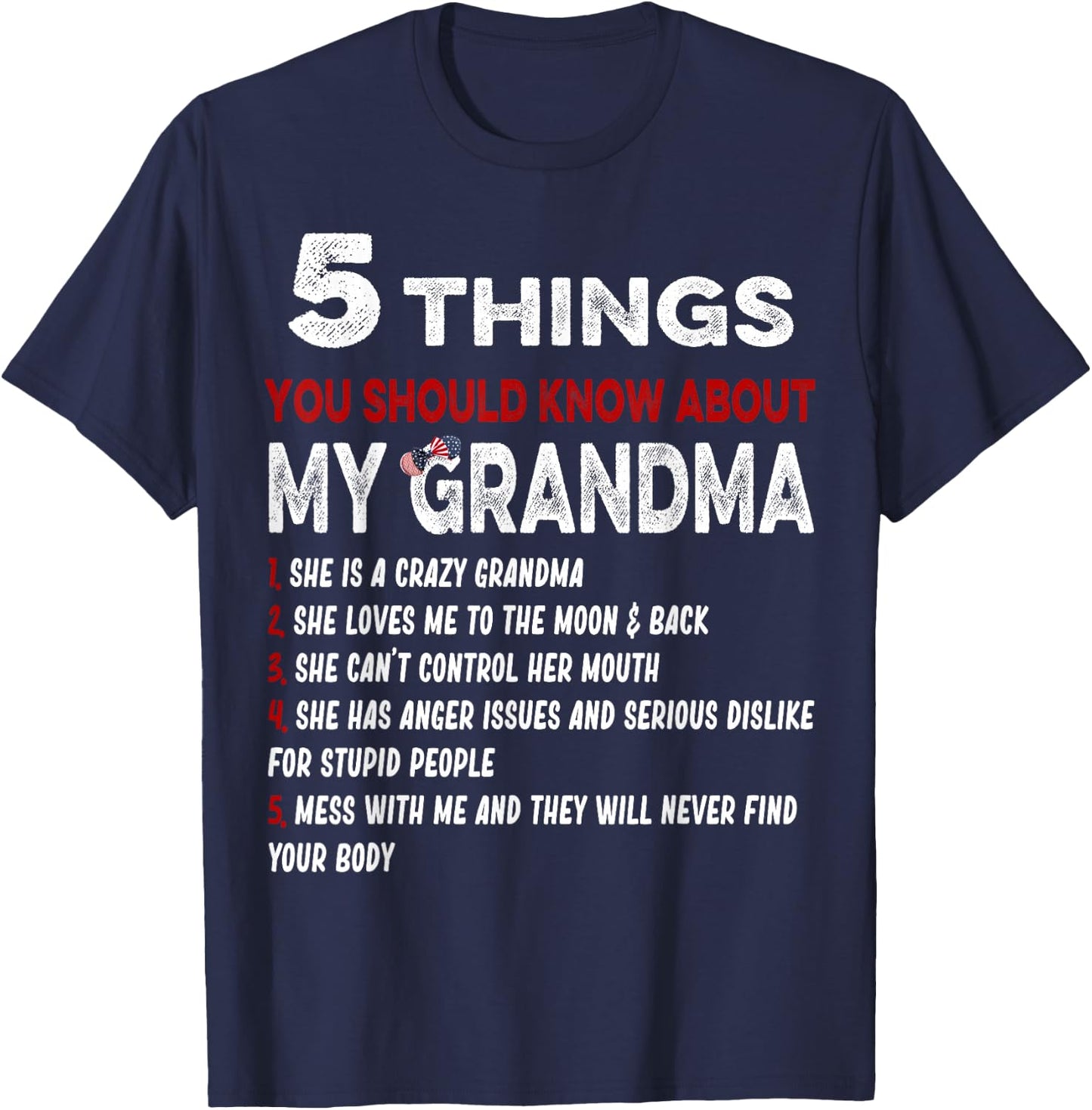 5 Things You Should Know About My Grandma Funny Grandma Gift T-Shirt - T-Shirt | Navy