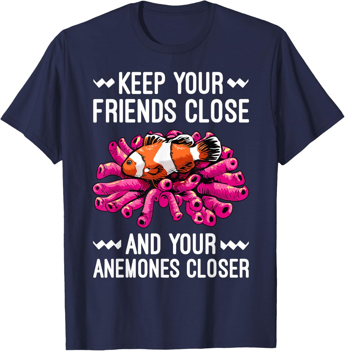 Funny Clown Fish Gift Clown Fish Anemones Lover Men Women T-Shirt - T-Shirt | Navy