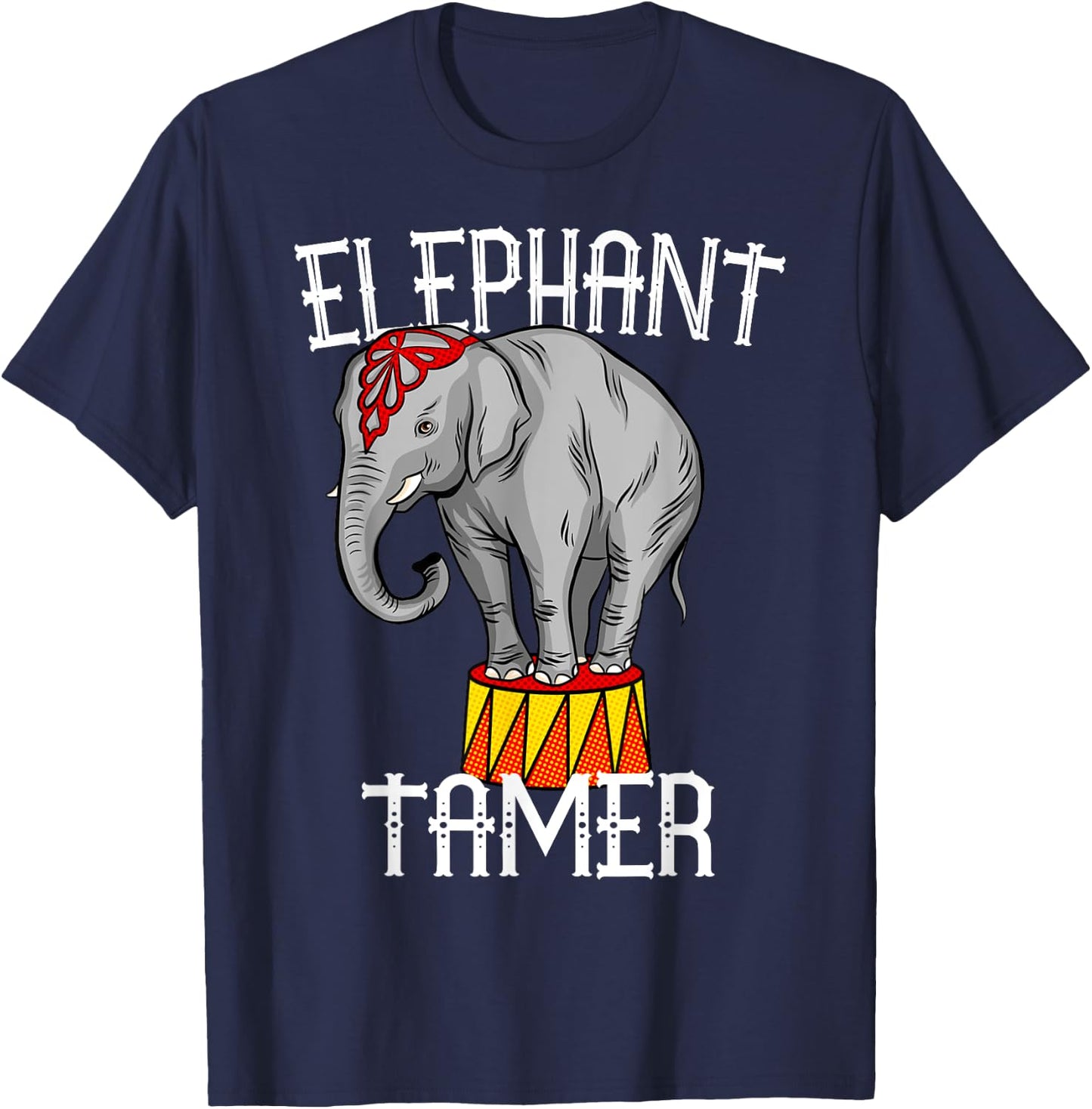 Elephant Tamer Vintage Costume Circus Themed Birthday Party T-Shirt - T-Shirt | Navy