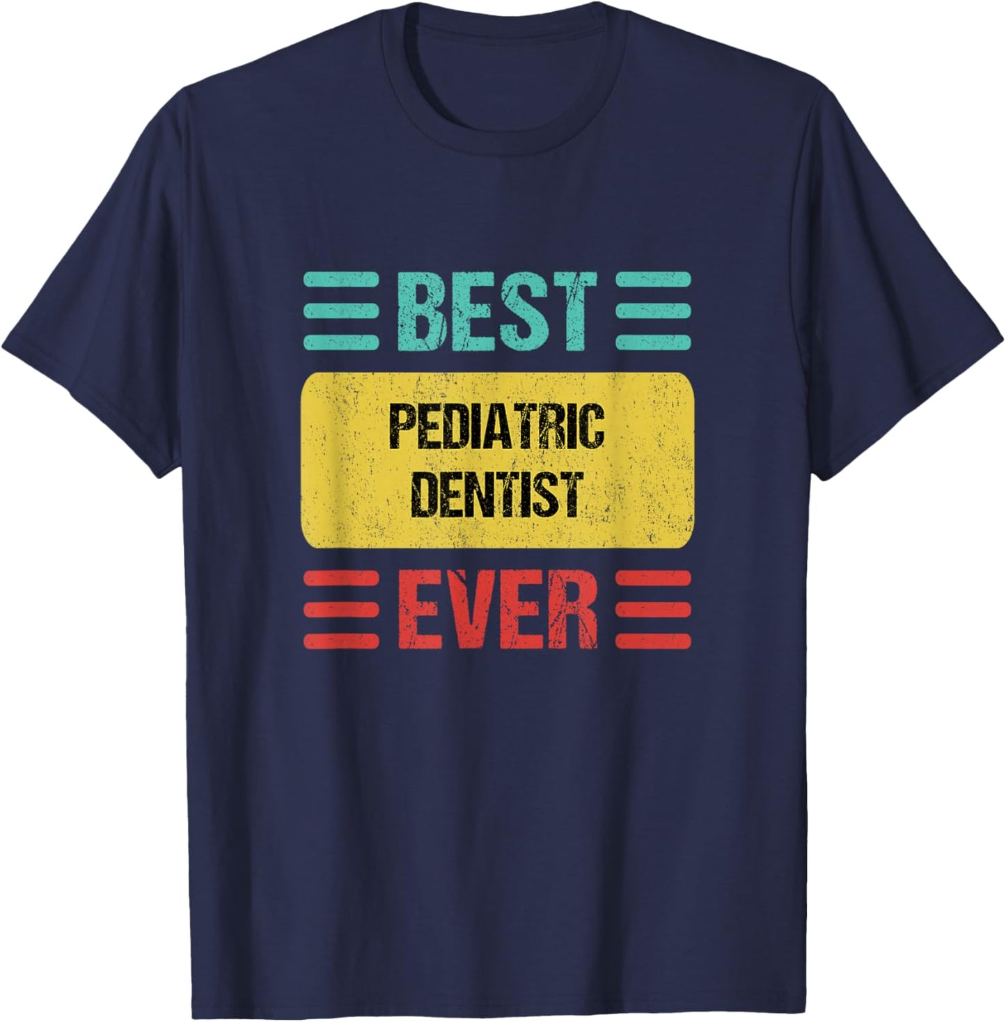 Pediatric Dentist T-Shirt - T-Shirt | Navy