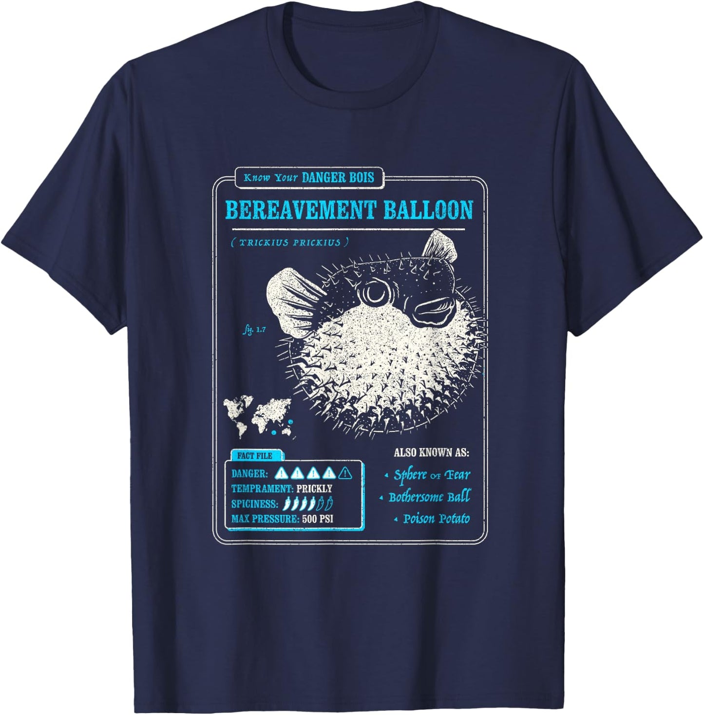 Know Your Bereavement Balloon (AKA PufferFish, Blowfish) T-Shirt - T-Shirt | Navy