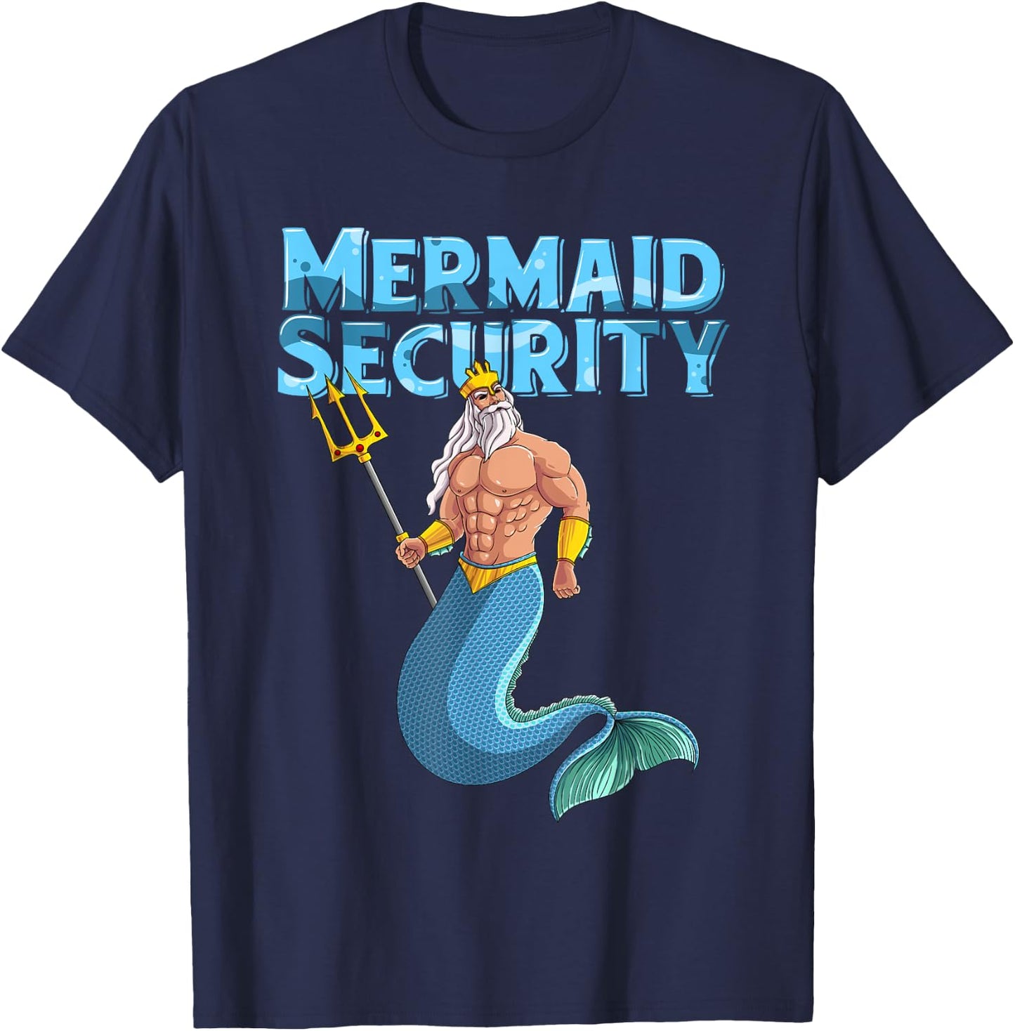 Cool Mermaid Security | Funny Merman Siren Protector Gift T-Shirt - T-Shirt | Navy